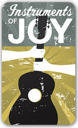 Instruments of Joy